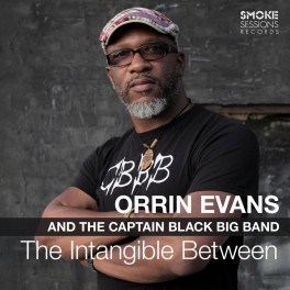 The Intangible Between / Orrin Evans