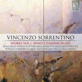 Sorrentino : Œuvres Vol. 1 - Musique de chambre à vent
