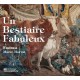 Un Bestiaire Fabuleux / Faenza - Marco Horvat