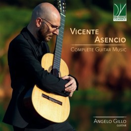 Asencio, Vicente : Intégrale de l'Oeuvre pour Guitare