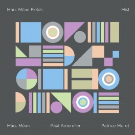 Mist (Vinyle LP) / Marc Méan Fields