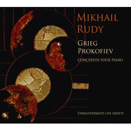 Grieg & Prokofiev : Concertos pour piano / Mikhail Rudy