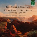 Brahms : Quatuor avec piano et cordes n°2 Op.26