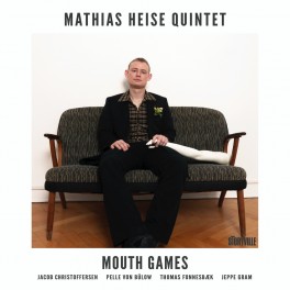Mouth Games (Vinyle LP) / Mathias Heise Quintet