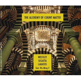 The Alchemy of Count Mattei