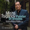 Painter of Dreams / Misha Tsiganov