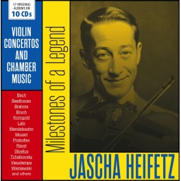 Milestones of A Legend - Concertos & Musique de Chambre / Jascha Heifetz