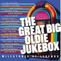 The Great Big Oldie Jukebox / Milestones of Legends