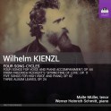 Kienzl, Wilhelm : Quatre cycles de mélodies