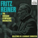 Milestones of a Legendary Conductor / Fritz Reiner & l'Orchestre symphonique de Chicago