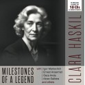 Milestones of A Legend / Clara Haskil