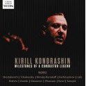 Milestones of a Conductor Legend / Kirill Kondrashin