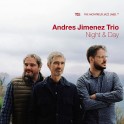 Night & Day / Andres Jimenez Trio