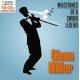 Milestones of a Swing Legend / Glenn Miller