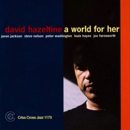 A World For Her / David Hazeltine