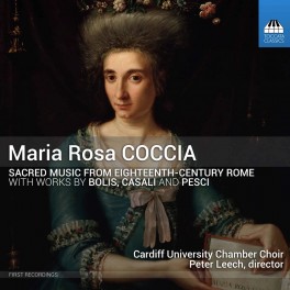 Coccia, Maria Rosa : Musique sacrée de la Rome du XVIIIe siècle