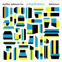 Walcheturm / Matthias Spillmann Trio