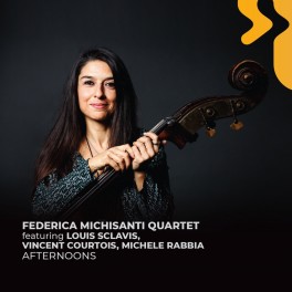 Afternoons / Federica Michisanti Quartet