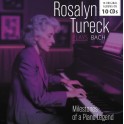 Milestones of a Piano Legend / Rosalyn Tureck plays Bach