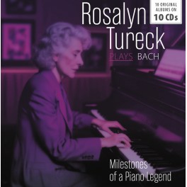 Milestones of a Piano Legend / Rosalyn Tureck plays Bach