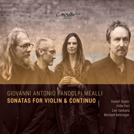 Pandolfi Mealli, Giovanni Antonio : Sonates pour Violon et Continuo Op.3 et Op.4