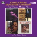 Four Classic Albums Plus / Ethel Ennis & Ernestine Anderson