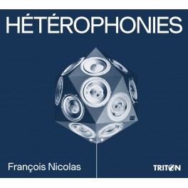 Nicolas, François : Hétérophonies / Inclut un DVD