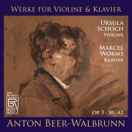 Beer-Walbrunn : Oeuvres pour violon et piano