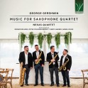 Gershwin : Musique pour quatuor de saxophones