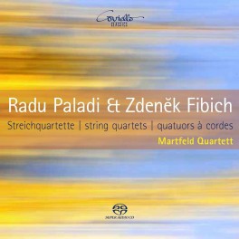 Paladi - Fibich : Quatuors à cordes