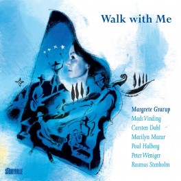 Walk With Me / Margrete Grarup