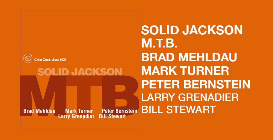 Solid Jackson / M.T.B.