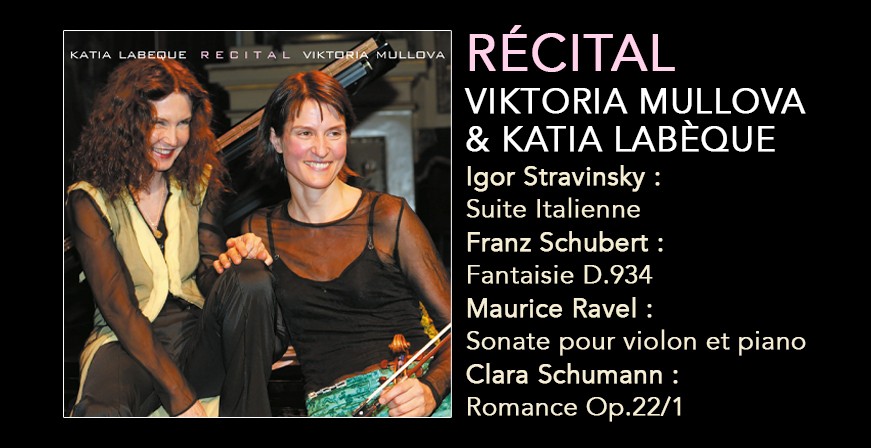 Récital / Viktoria Mullova & Katia Labèque