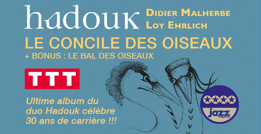 Le Concile des Oiseaux / Hadouk