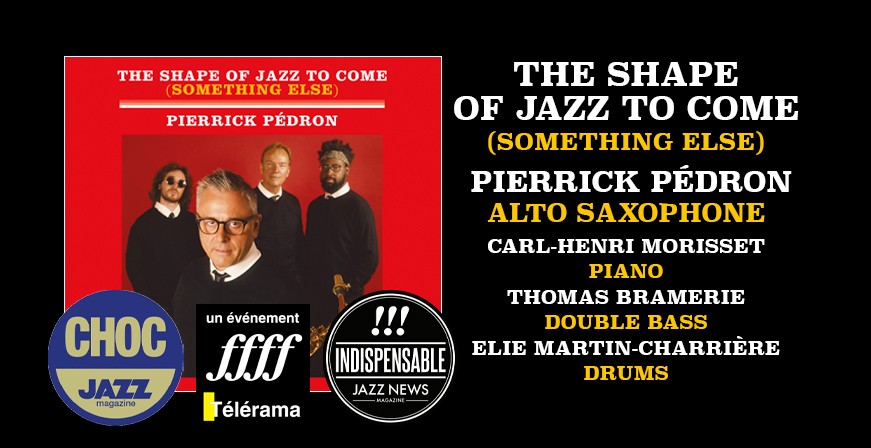 https://www.uvmdistribution.com/jazz-instrumental/10360-the-shape-of-jazz-to-come-something-else-pierrick-pedron-label-continuo-jazz-ean-3770000059694-annee-edition-2024-genre-jazz-for-3770000059694.html